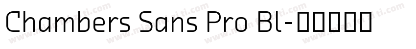 Chambers Sans Pro Bl字体转换